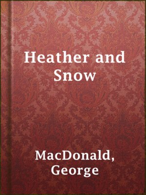 cover image of Heather and Snow